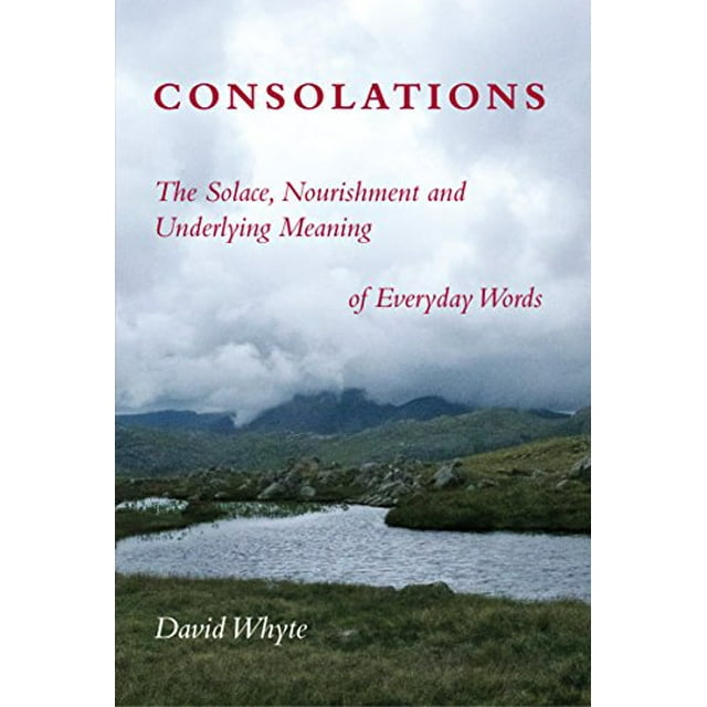 Consolations : le Solace, la Nutrition et la Signification sous-Jacente des Mots Quotidiens