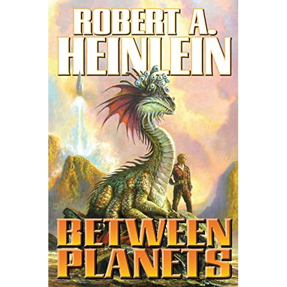 Pre-Owned Between Planets (Mass Market Paperback) 1439133212 9781439133217