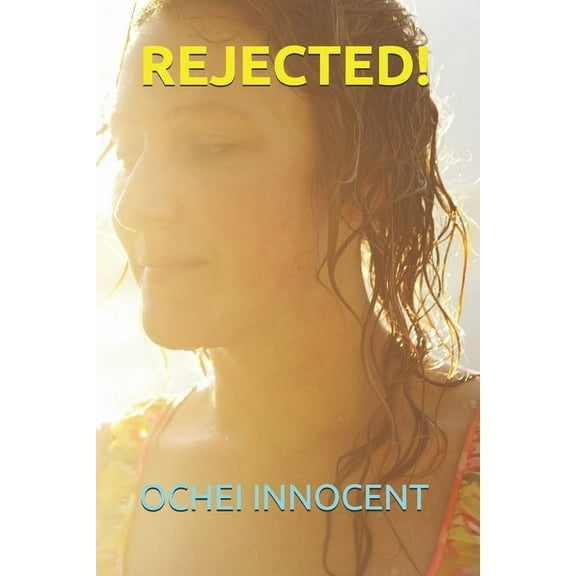 Rejected! (Paperback)