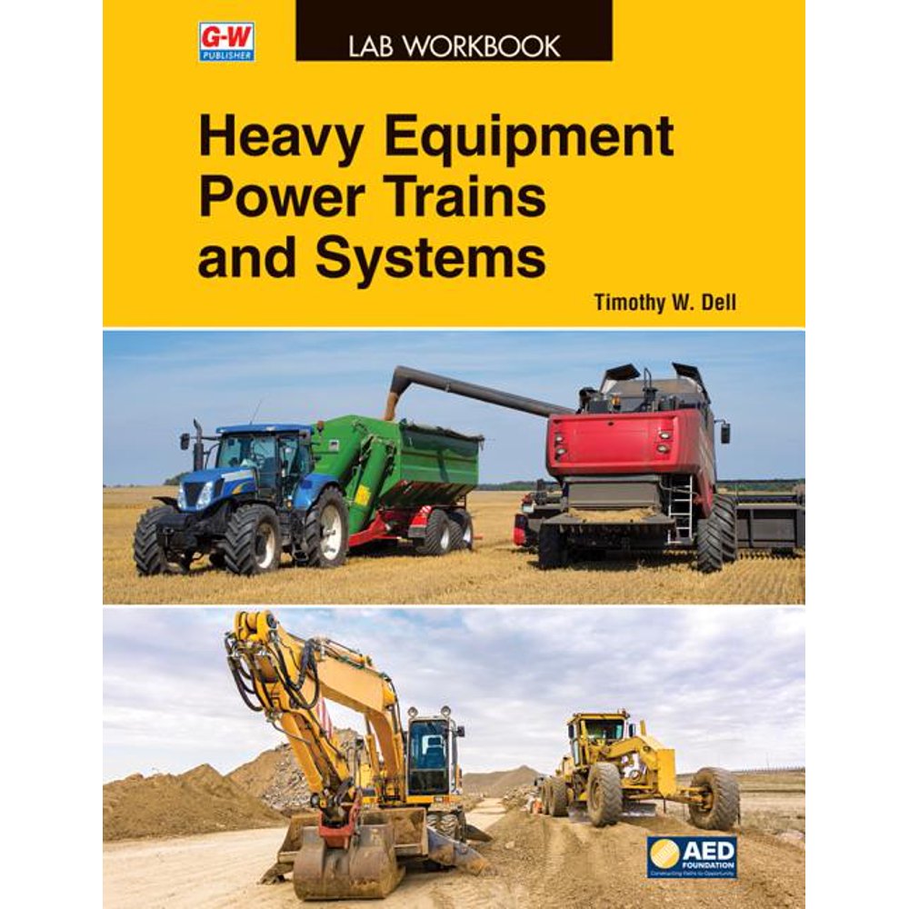 Heavy Equipment Power Trains and Systems (Paperback)