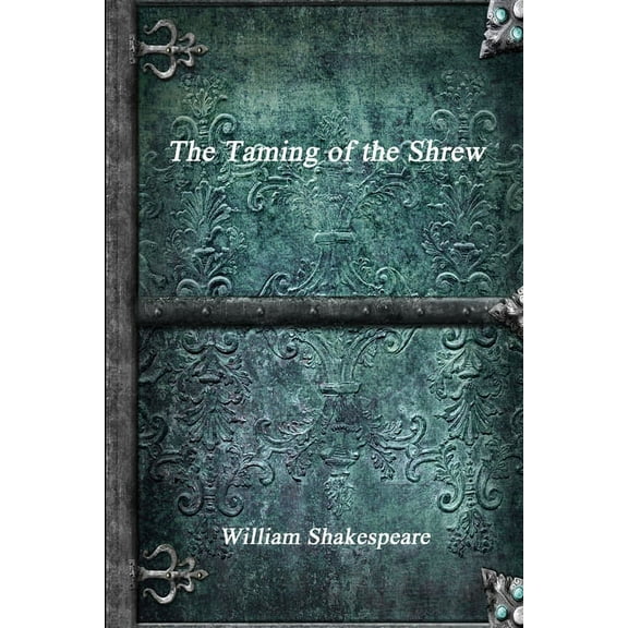 The Taming of the Shrew, (Paperback)