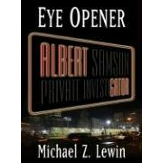 Pre-Owned Eye Opener (Albert Samson) (Hardcover) 1594142580 9781594142581