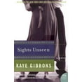 thumbnail image 1 of Sights Unseen : A Novel, 1 of 5