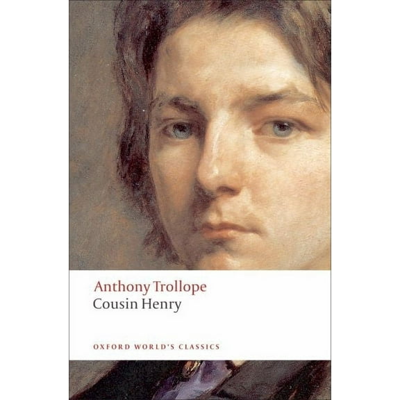Oxford World's Classics Cousin Henry, (Paperback)