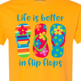 thumbnail image 4 of Inktastic Life is Better Flip Flops T-Shirt, 4 of 5