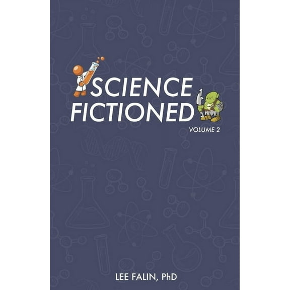 Science Fictioned Science Fictioned - Volume 2, Book 2, (Paperback)