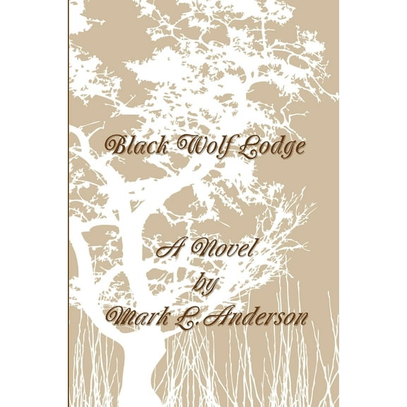 Black Wolf Lodge, (Paperback)