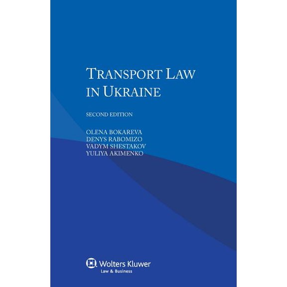 Transport Law in Ukraine, (Paperback)