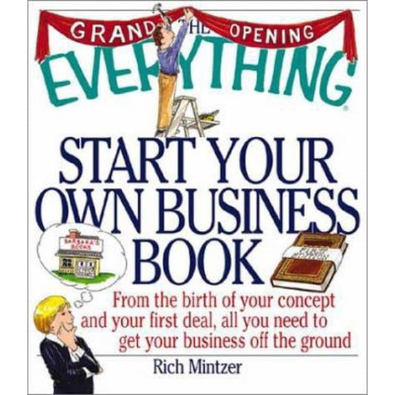 Pre-Owned Everything Start Your Own Buss (Everything Series) (Paperback) 1580626505 9781580626507
