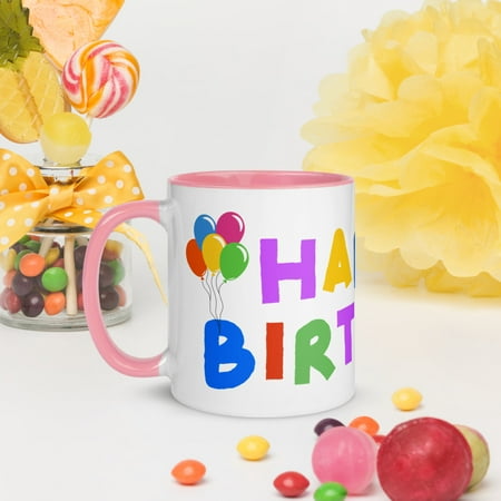 

HAPPY BIRTHDAY - CELEBRATE ANOTHER YEAR - CONGRATULATIONS - Mug with Color Inside (Pink 11 oz)