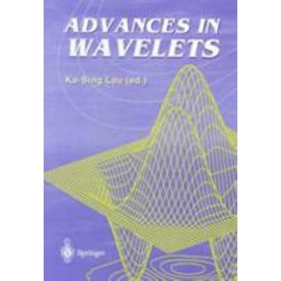 Pre-Owned Advances in Wavelets (Paperback) 9814021083 9789814021081
