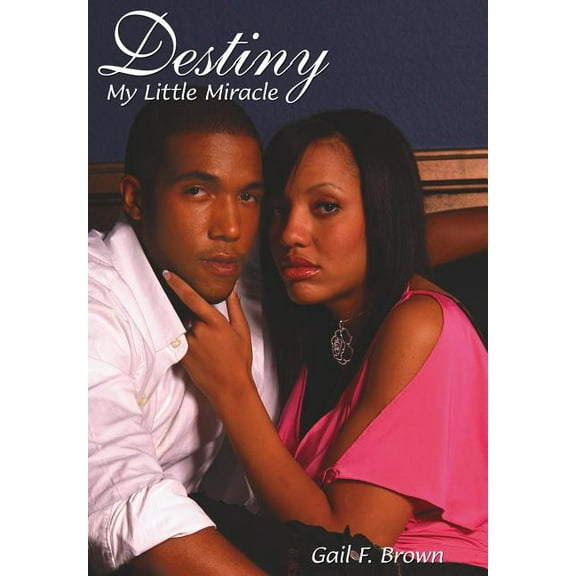 Destiny : My Little Miracle