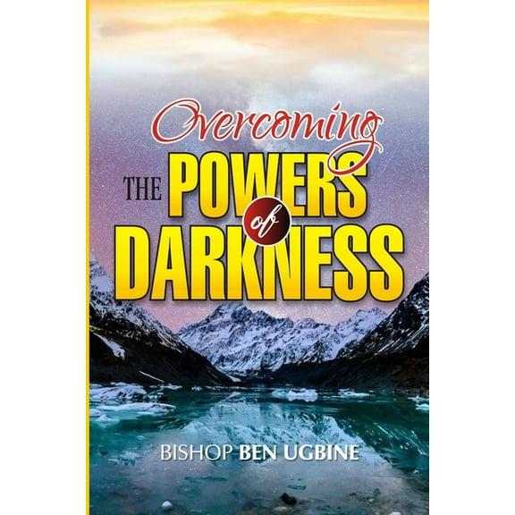 Overcoming the Powers of Darkness (Paperback)