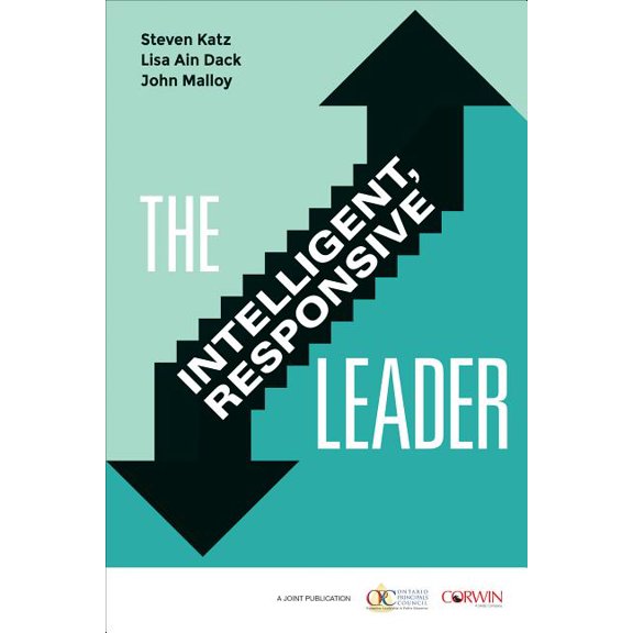 The Intelligent, Responsive Leader, (Paperback)