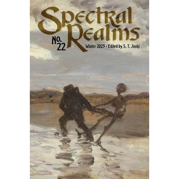 Spectral Realms No. 22: Winter 2025, (Paperback)