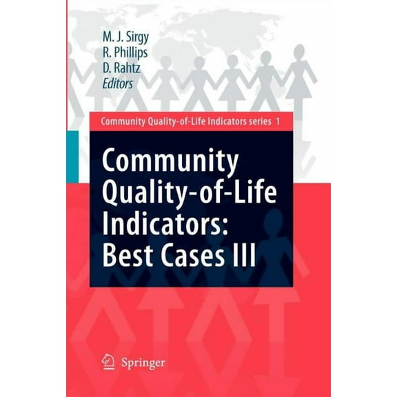 Community Quality-Of-Life Indicators Community Quality-Of-Life Indicators: Best Cases III, Book 1, (Paperback)