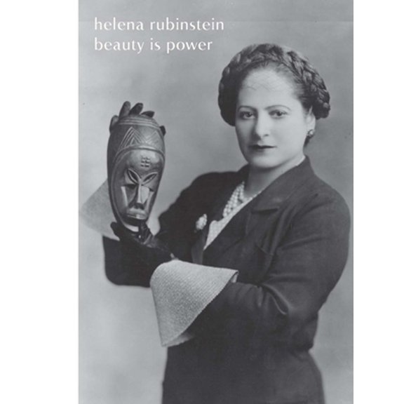 Pre-Owned Helena Rubinstein: Beauty Is Power (Hardcover) 0300195567 9780300195569