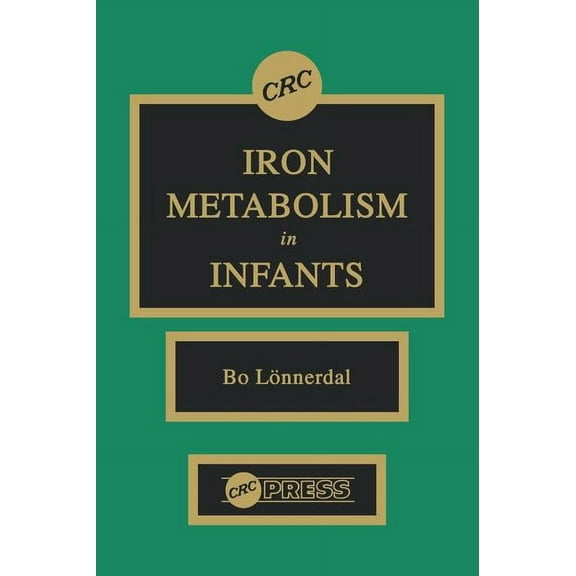 Iron Metabolism in Infants, (Hardcover)