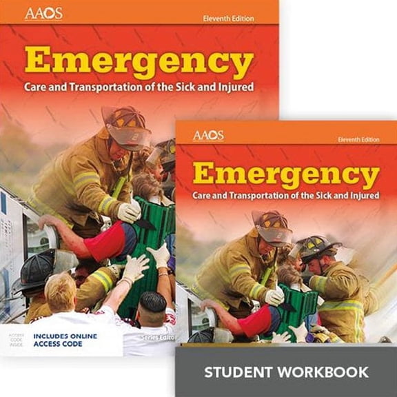 Emergency Care and Transportation of the Sick and Injured