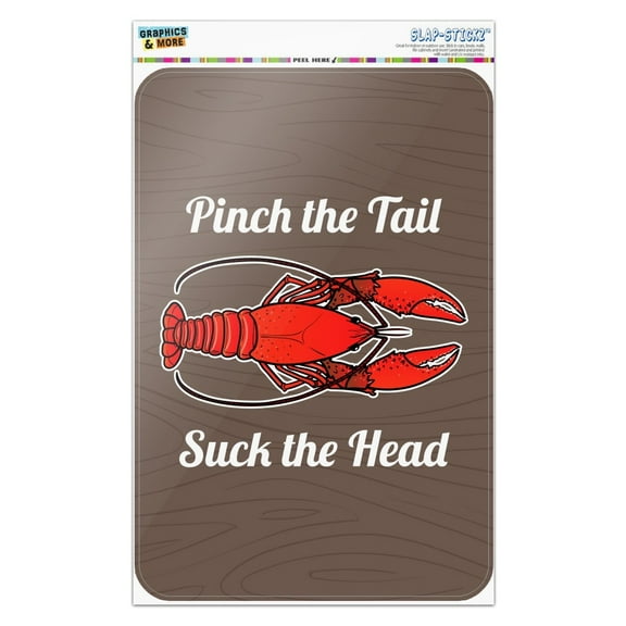 Crawfish Pinch the Tail Suck the Head Crayfish Louisiana Saying Home Business Office Sign