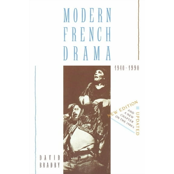 Modern French Drama 1940 1990, (Paperback)