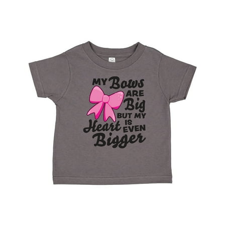 

Inktastic My Bows are Big But My Heart is Even Bigger Gift Toddler Boy or Toddler Girl T-Shirt