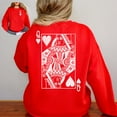 thumbnail image 3 of Queen of Hearts Sweatshirt, Couple Valentines Sweatshirt - Sizes S-5XL ,Art Print JSC, 3 of 6