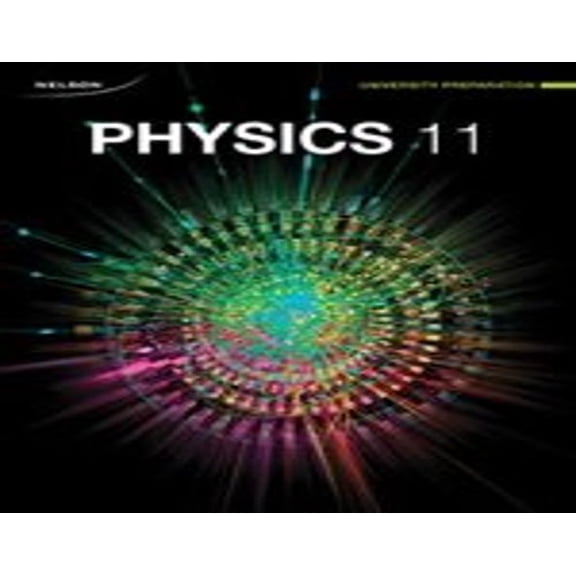 Pre-Owned Physics 11 U Student Text with Online Access to Student Text .PDF Files Paperback