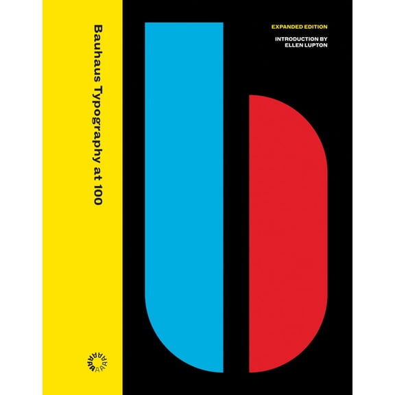 Bauhaus Typography at 100: Second Edition, (Hardcover)