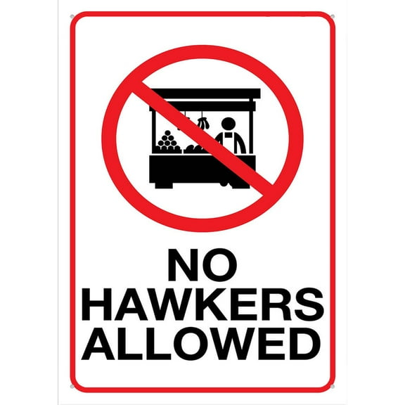 No Hawkers Allowed Sign 8"X12" Rust Free Aluminum Signs Outdoor, Metal Tin Sign For Home, Business, Yard