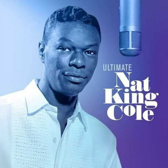 Nat King Cole - Ultimate Nat King Cole - Music & Performance - CD