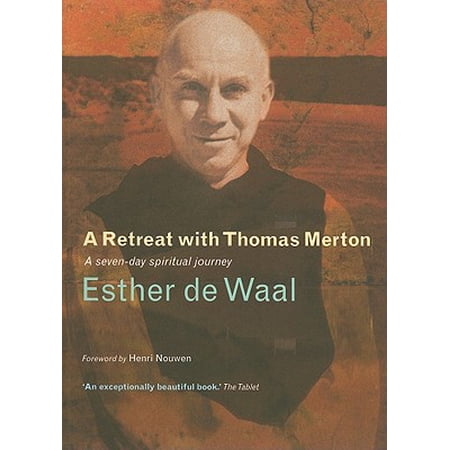 A Retreat With Thomas Merton Paperback - 