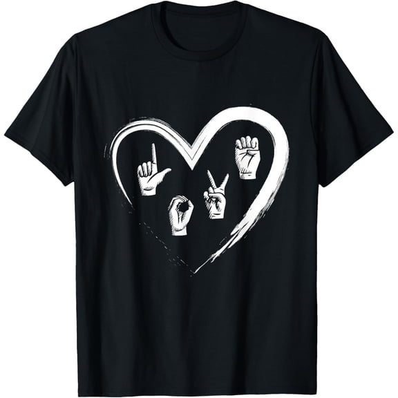Love Sign Language - ASL Interpreter Translator Deaf T-Shirt men and women can wear,black,white,creative gift