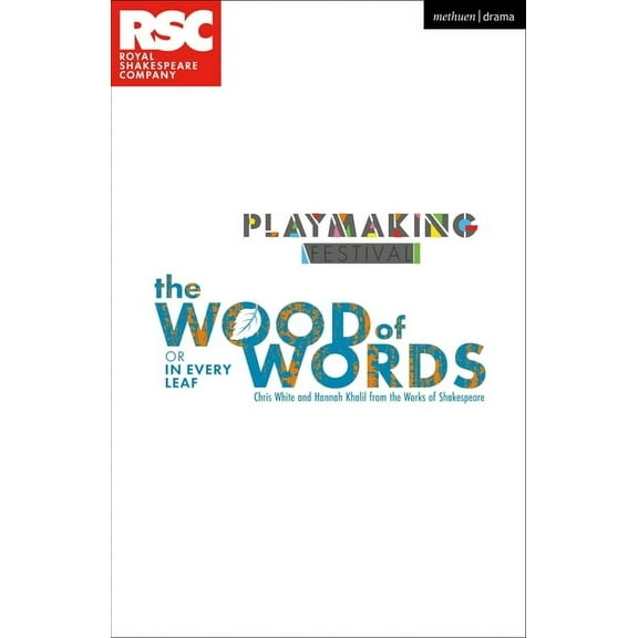 Plays for Young People The Wood of Words: In Every Leaf, (Paperback)