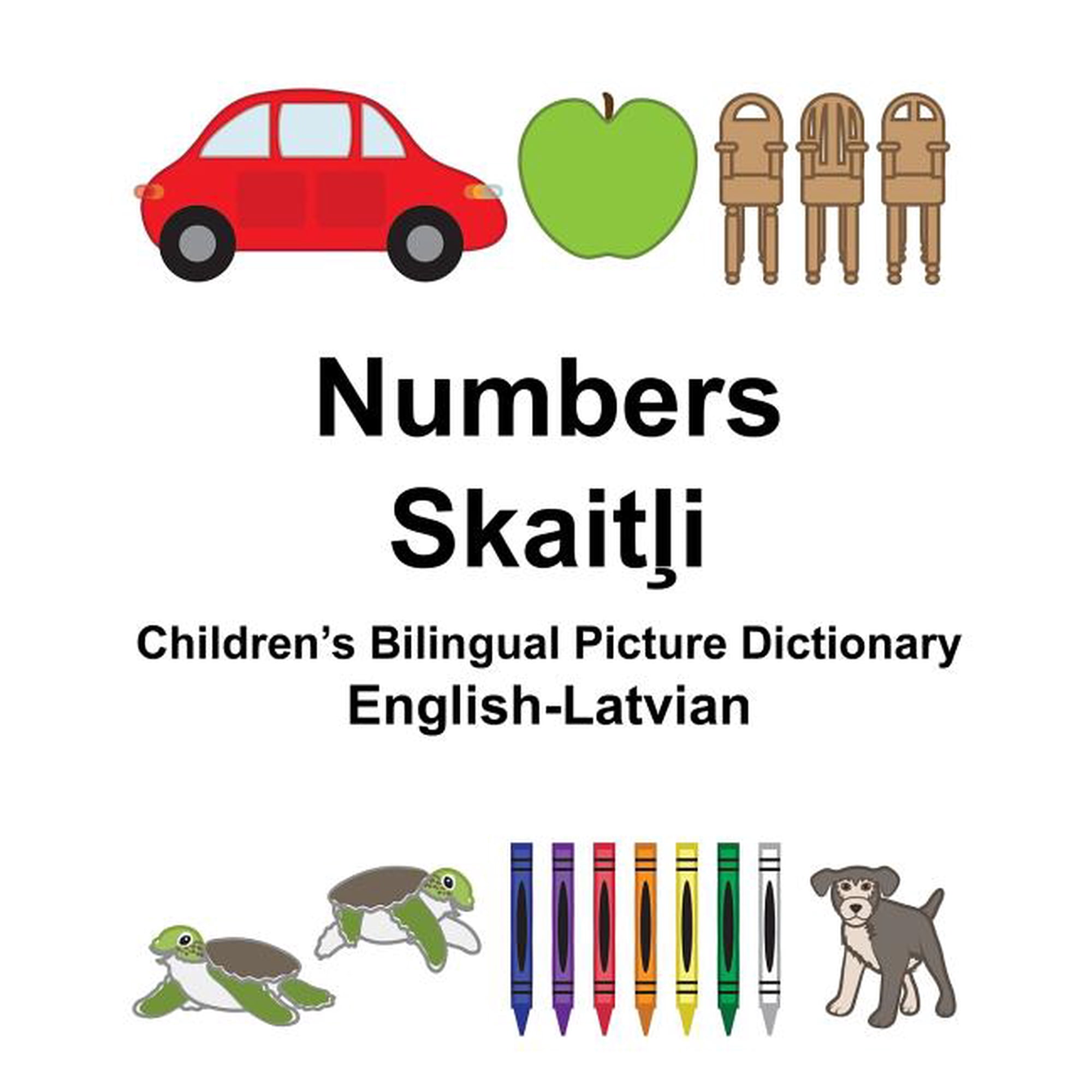 Freebilingualbooks.com English-Latvian Numbers Children's Bilingual Picture Dictionary, (Paperback)