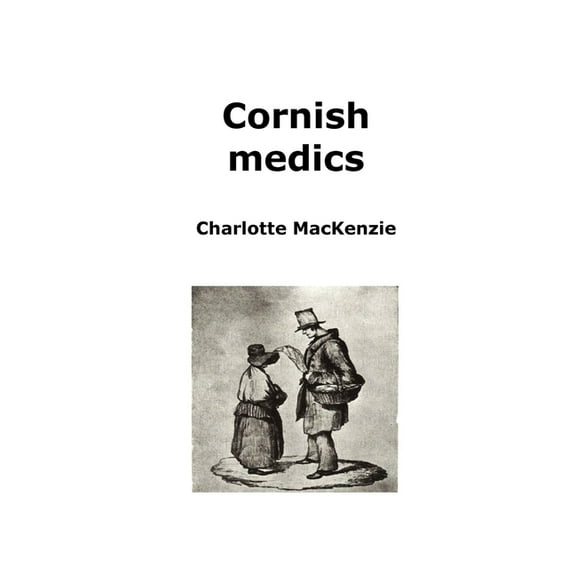 Cornish medics, (Paperback)