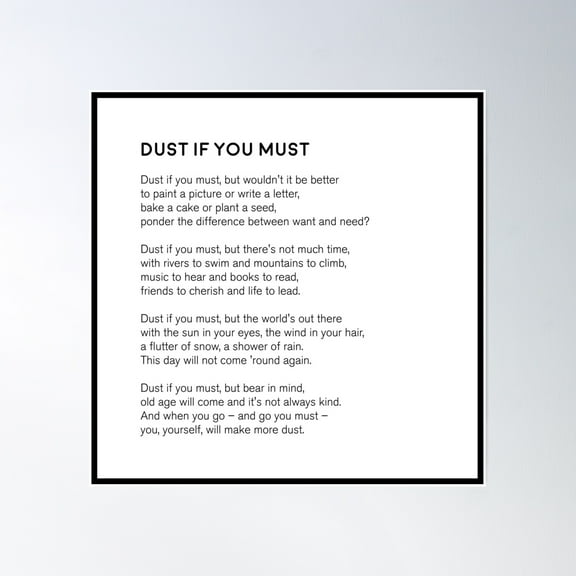 Dust If You Must Poster Wall Art, Modern Wall Decor, 16x16 UNFRAMED