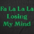 thumbnail image 2 of Mens Funny T Shirts Fa La La La Losing My Mind Sarcastic Christmas Carol Novelty Tee for Men Graphic Tees, 2 of 9