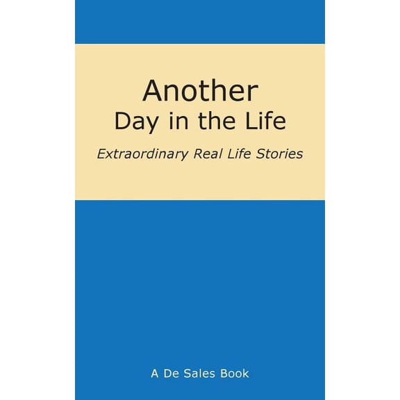 Another Day in the Life (Paperback)