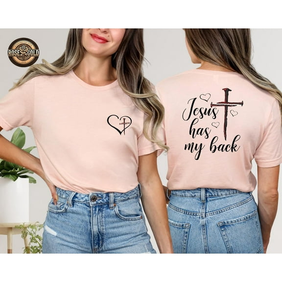 Has My Back T-Shirt, Thorn Cross Shirt, Lovers Gifts, T-Shirt, Christian Tees For Women, Religious Gift For Her