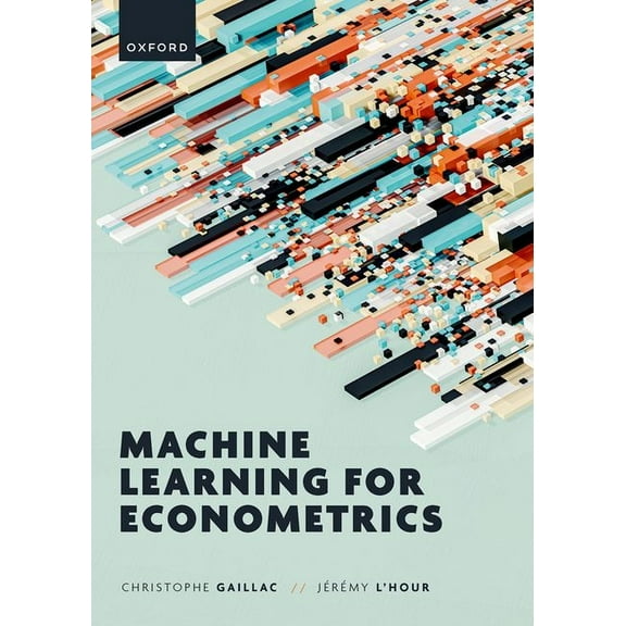 Machine Learning for Econometrics, (Hardcover)
