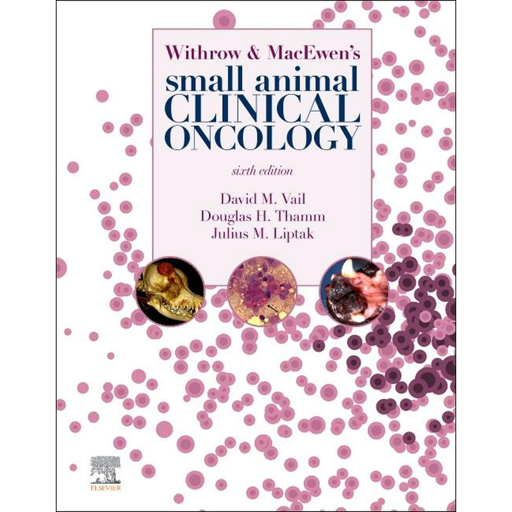 Withrow and Macewen's Small Animal Clinical Oncology (Edition 6) (Hardcover)