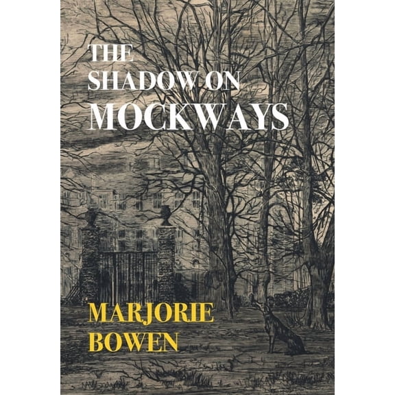 The Shadow on Mockways (Nezu Press Classics), (Hardcover)