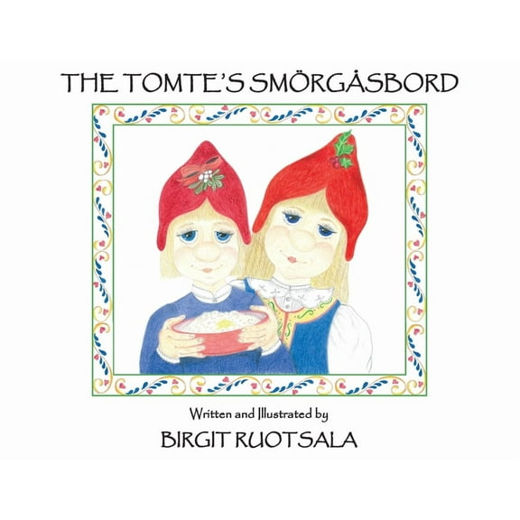 The Tomte's Smorgasbord, (Paperback)