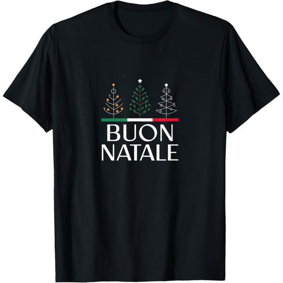 Buon Natale Merry Christmas in Italian - Italy T-Shirt men and women can wear, black, white, gifts