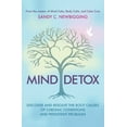 thumbnail image 2 of Mind Detox: Discover and Resolve the Root Causes of Chronic Conditions and Persistent Problems, (Paperback), 2 of 2