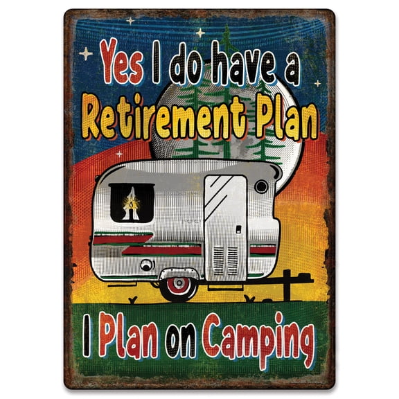 River's Edge Products Retro Metal Tin Sign, 17" x 12" Weatherproof Metal Wall Art for Indoor or Outdoor Decor, Vintage Man Cave, Bar, Cabin, Garage, or Home Decor, Retirement Plan