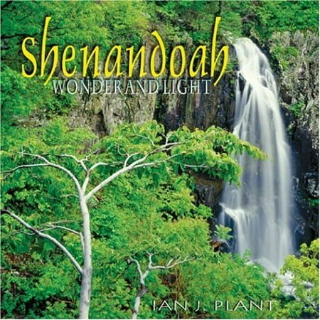 

Shenandoah Wonder and Light Wonder and Light series Pre-Owned Paperback 096769387X 9780967693873 Ian Plant