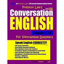 Preston Lee's Conversation English for Vietnamese Speakers Lesson 1 - 20 (British Version)