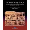ColecciÃ³n Historia Historia EclesiÃ¡stica: La FormaciÃ³n de la Iglesia Desde El Siglo I Hasta El Siglo III, (Paperback)